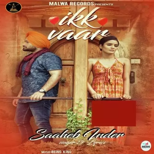 Ikk Vaar Saaheb Inder Mp3 Download Song - Mr-Punjab