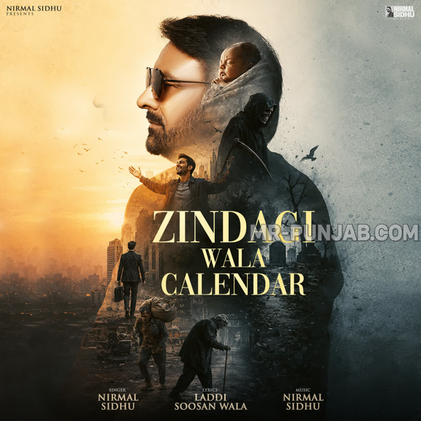 Zindagi Wala Calendar Nirmal Sidhu Mp3 Download Song - Mr-Punjab