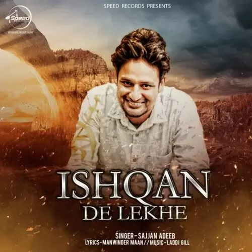 Ishqan De Lekhe Sajjan Adeeb Mp3 Download Song - Mr-Punjab