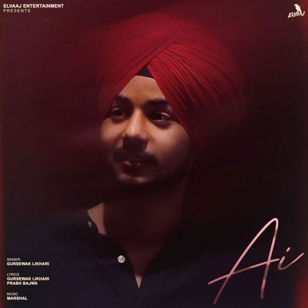 AI - Gursewak Likhari Mp3 Song Download | Mr-Punjab