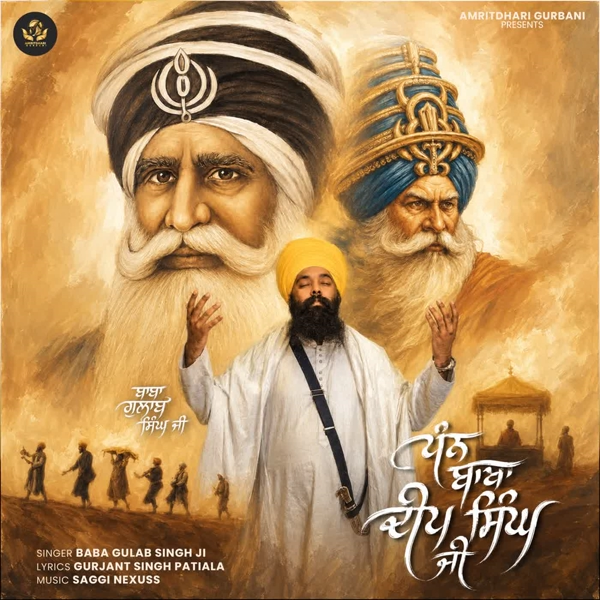 Dhan Baba Deep Singh Ji - Baba Gulab Singh Ji Mp3 Song Download | Mr-Punjab