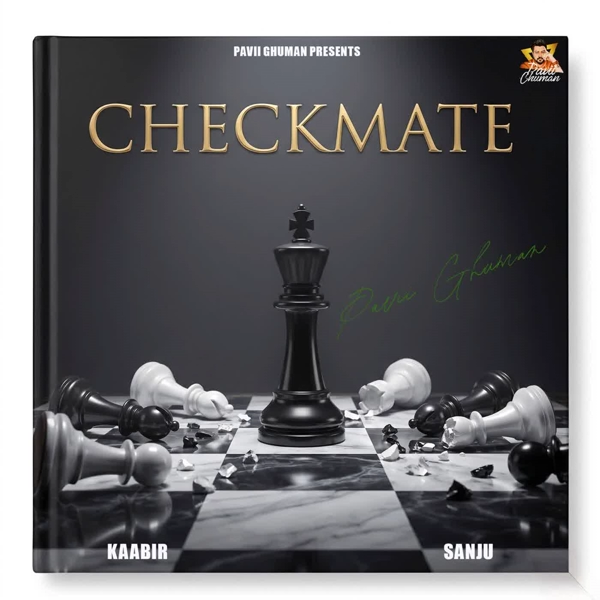 Checkmate - Pavii Ghuman Mp3 Song Download | Mr-Punjab