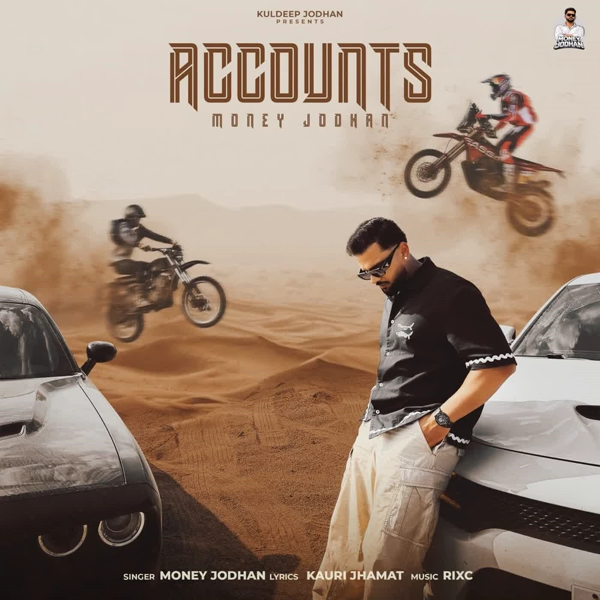 Accounts - Money Jodhan Mp3 Song Download | Mr-Punjab