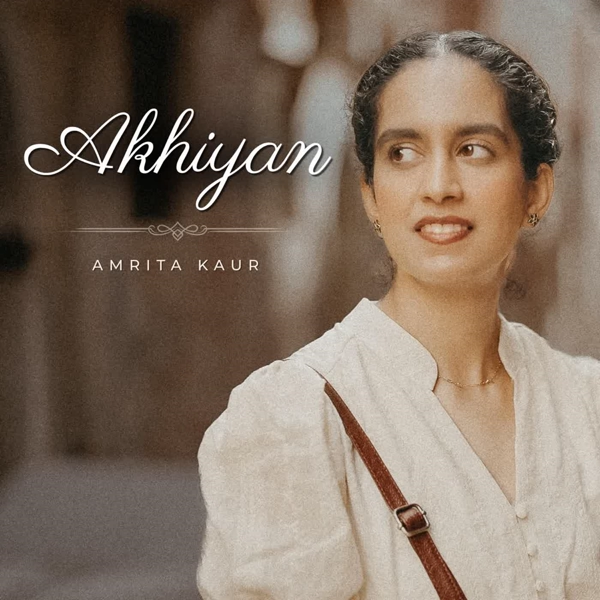 Akhiyan - Amrita Kaur Mp3 Song Download | Mr-Punjab