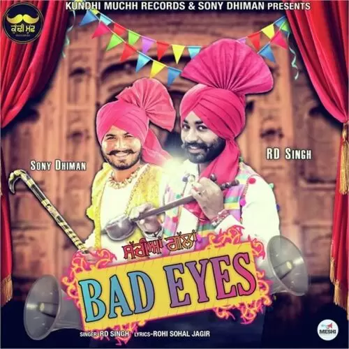 Bad Eyes RD Singh Mp3 Download Song - Mr-Punjab