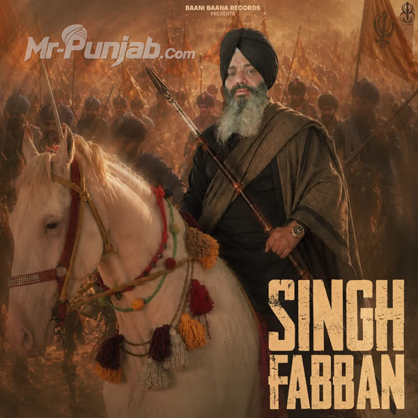 Singh Fabban - Gurdev Singh Tohfa Mp3 Song Download | Mr-Punjab