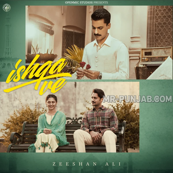 Ishqa Ve - Zeeshan Ali Mp3 Song Download | Mr-Punjab