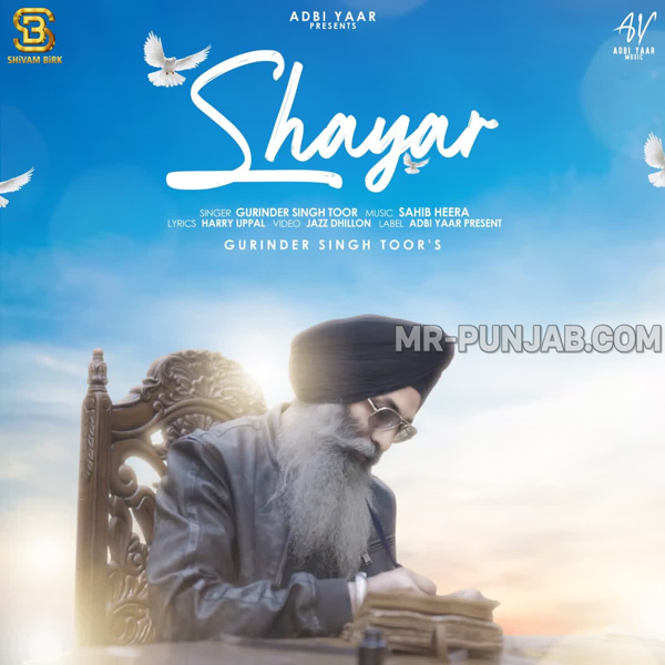 Shayar - Gurinder Singh Toor Mp3 Song Download | Mr-Punjab