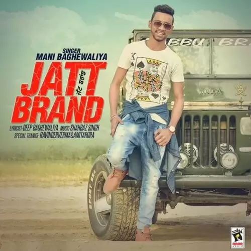 Jatt Brand Mani Baghewaliya Mp3 Download Song - Mr-Punjab