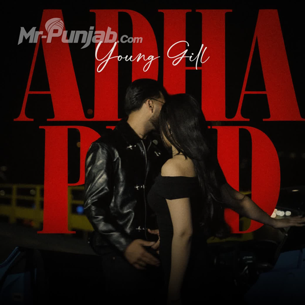 Adha Pind - Young Gill Mp3 Song Download | Mr-Punjab