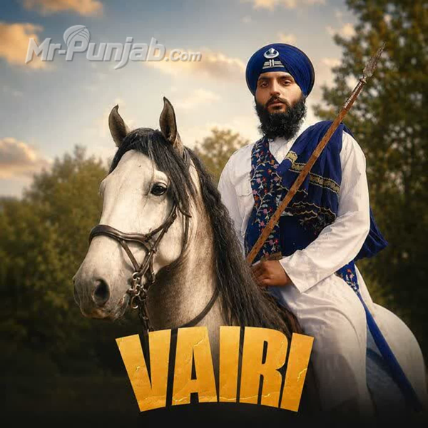 Vairi - Kavishar Arshdeep Singh Mp3 Song Download | Mr-Punjab