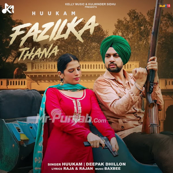 Fazilka Thana - Huukam Mp3 Song Download | Mr-Punjab