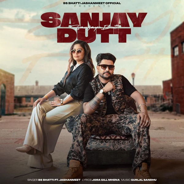 Sanjay Dutt BS Bhatti Mp3 Song Download - Mr-Punjab