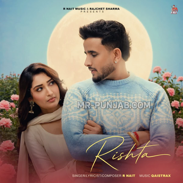 Rishta R Nait Mp3 Song Download - Mr-Punjab