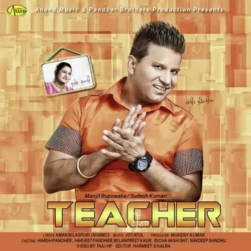 Teacher Manjit Rupowalia Mp3 Download Song - Mr-Punjab