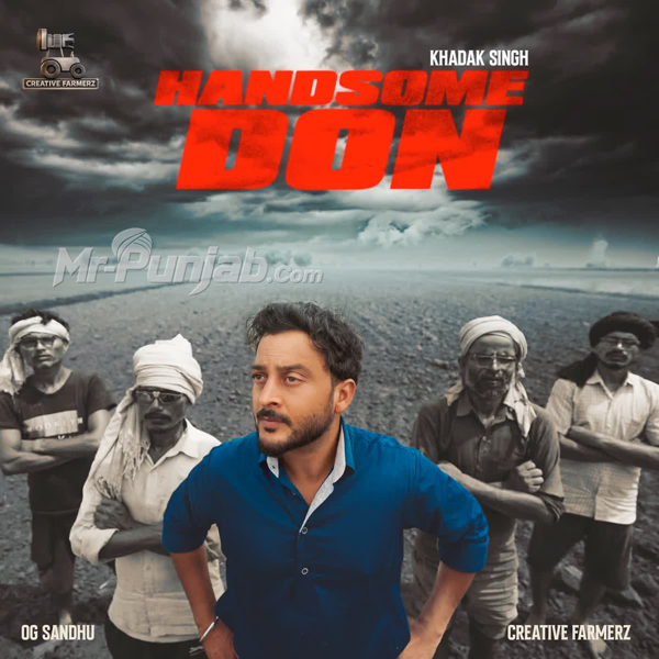 Handsome Don Khadak Singh Mp3 Song Download - Mr-Punjab
