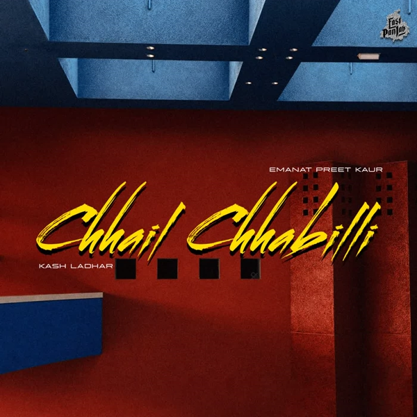Chhail Chhabilli Emanat Preet Kaur Mp3 Song Download - Mr-Punjab