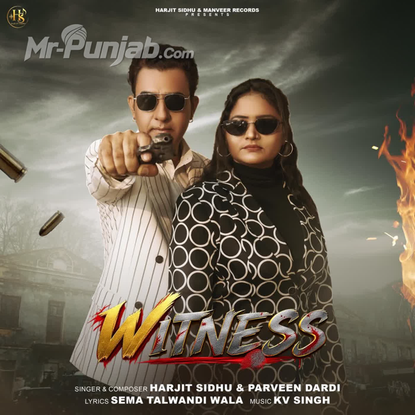 Witness Harjit Sidhu Mp3 Song Download - Mr-Punjab