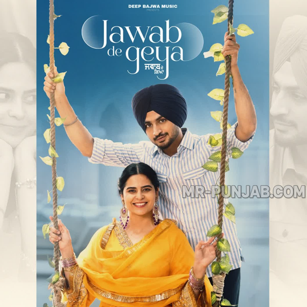 Jawab De Geya Deep Bajwa Mp3 Song Download - Mr-Punjab