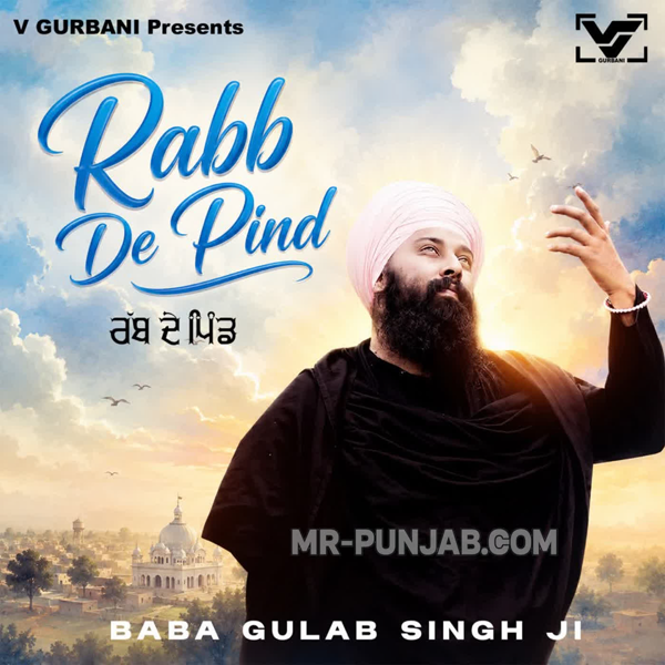 Rabb De Pind Baba Gulab Singh Ji Mp3 Song Download - Mr-Punjab