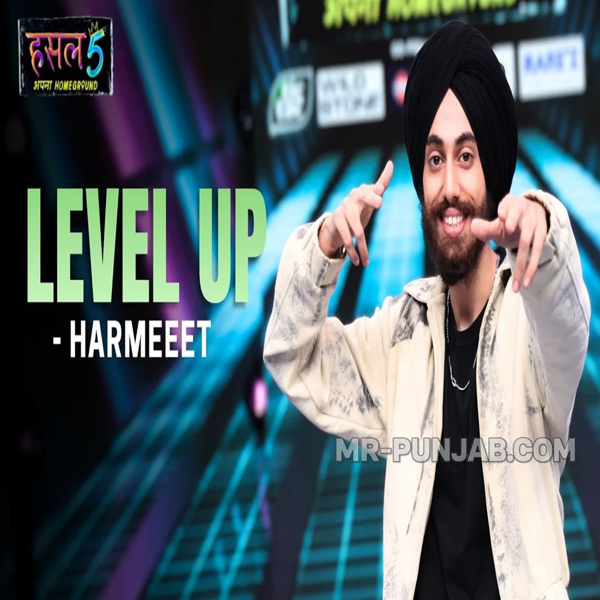 Level Up Harmeeet Mp3 Song Download - Mr-Punjab