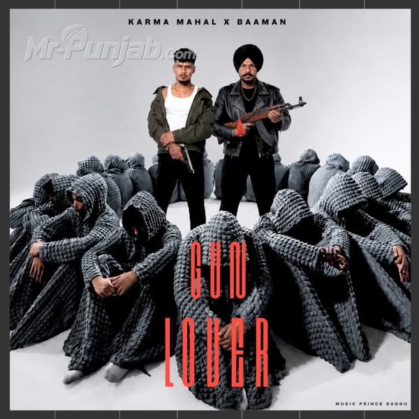 Gun Lover Karma Mahal Mp3 Song Download - Mr-Punjab