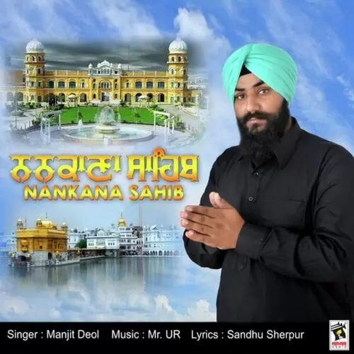 Nankana Sahib Manjit Deol Mp3 Download Song - Mr-Punjab