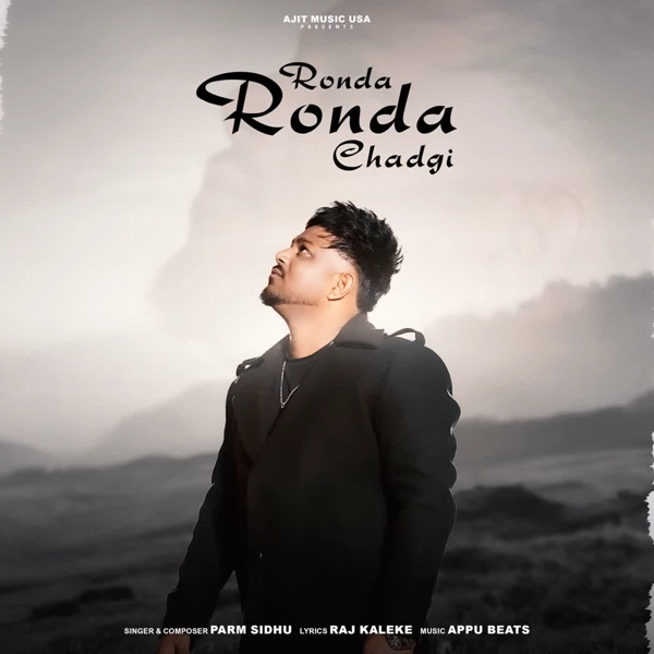 Ronda Ronda Chadgi Parm Sidhu Mp3 Song Download - Mr-Punjab