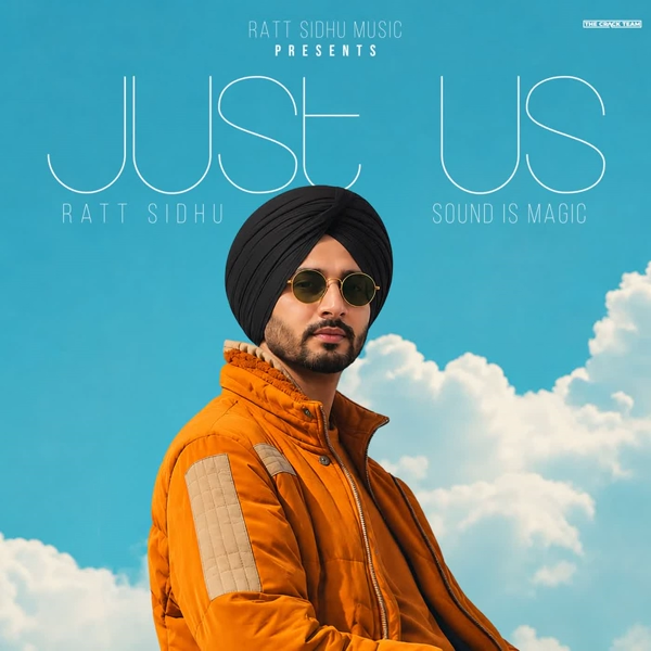 Just Us Ratt Sidhu Mp3 Song Download - Mr-Punjab