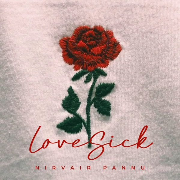 Lovesick Nirvair Pannu Mp3 Song Download - Mr-Punjab