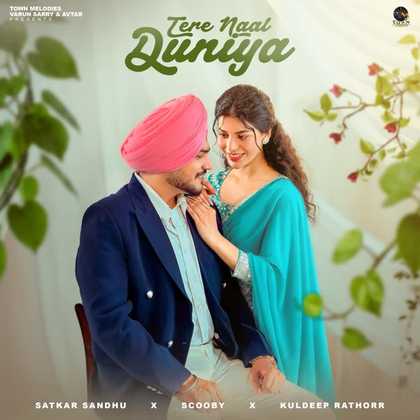 Tere Naal Duniya Satkar Sandhu Mp3 Song Download - Mr-Punjab