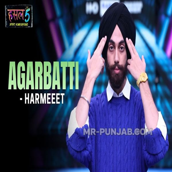 Agarbatti Harmeeet Mp3 Song Download - Mr-Punjab