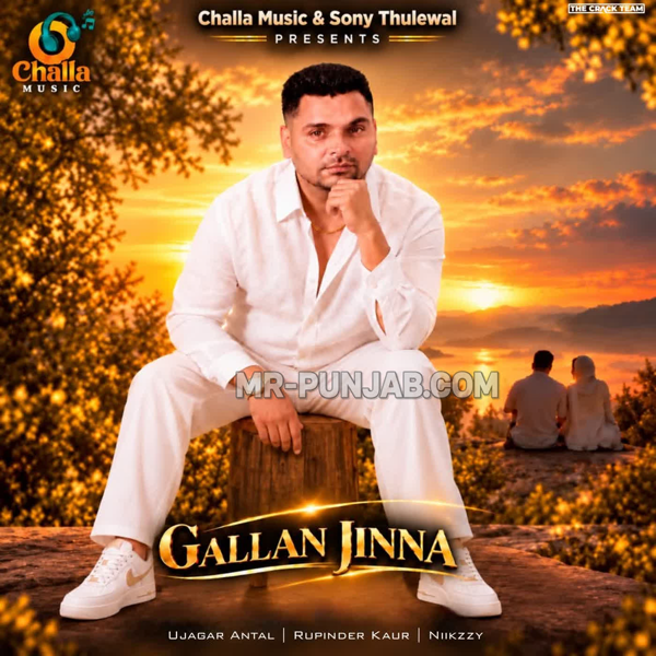 Gallan Jinna Ujagar Antal Mp3 Song Download - Mr-Punjab