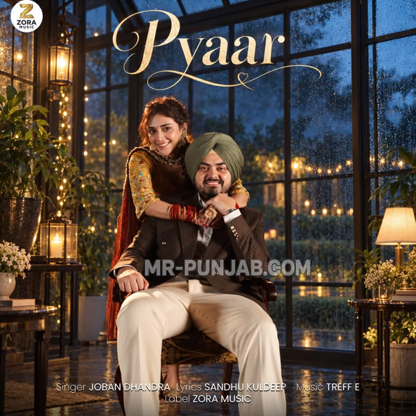 Pyaar Joban Dhandra Mp3 Song Download - Mr-Punjab
