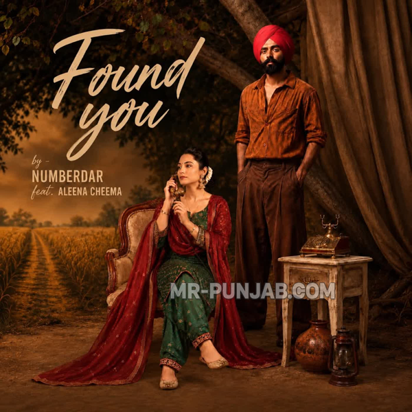 Found You Numberdar Mp3 Song Download - Mr-Punjab