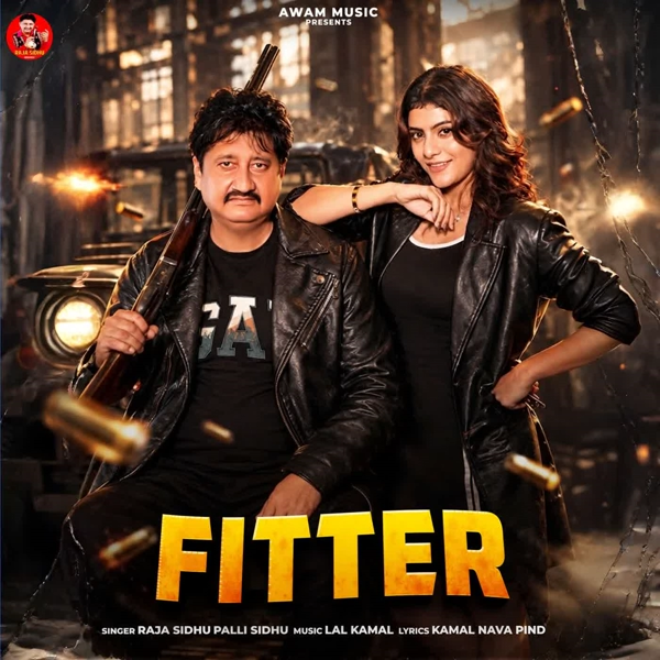 Fitter Raja Sidhu Mp3 Song Download - Mr-Punjab