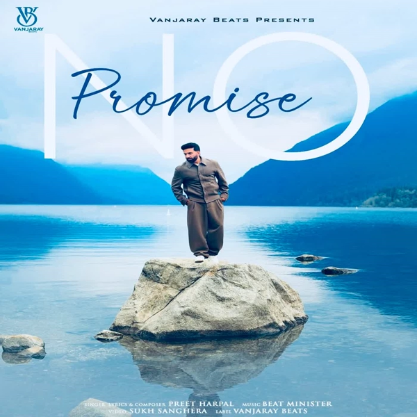 No Promise Preet Harpal Mp3 Song Download - Mr-Punjab