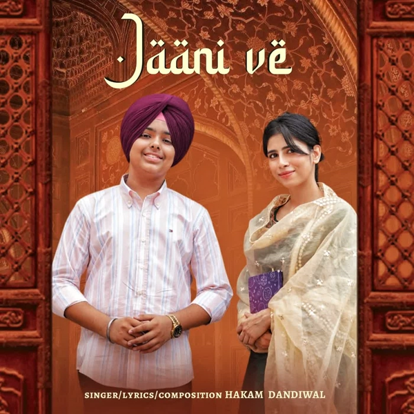 Jaani Ve Hakam Dandiwal Mp3 Song Download - Mr-Punjab