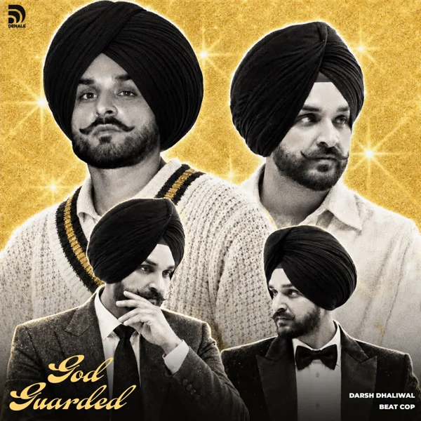 God Guarded Darsh Dhaliwal Mp3 Song Download - Mr-Punjab