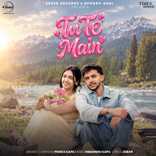 Tu Te Main Prince Kapil Mp3 Song Download - Mr-Punjab