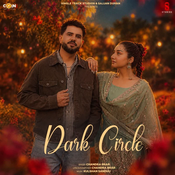 Dark Circle Chandra Brar Mp3 Song Download - Mr-Punjab