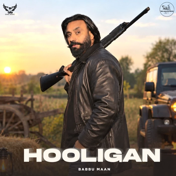Hooligan Babbu Maan Mp3 Song Download - Mr-Punjab