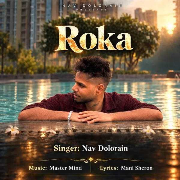 Roka Nav Dolorain Mp3 Song Download - Mr-Punjab