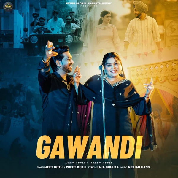 Gawandi Jeet Kotli Mp3 Song Download - Mr-Punjab