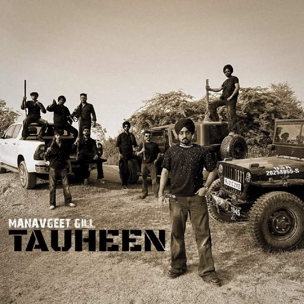Tauheen Manavgeet Gill Mp3 Song Download - Mr-Punjab