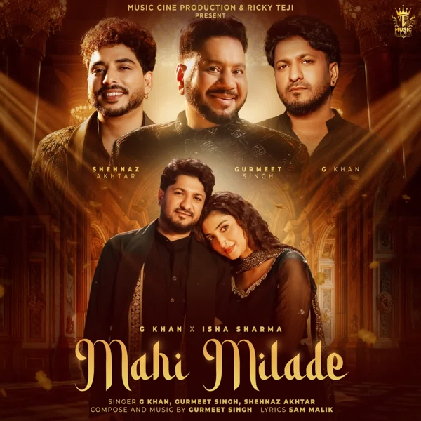 Mahi Milade G Khan Mp3 Song Download - Mr-Punjab
