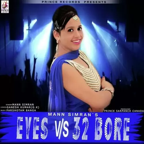 Eyes VS 32 Bore Mann Simran Mp3 Download Song - Mr-Punjab