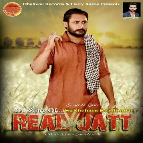 The Story Of Real Jatt Sukhchain Randhawa Mp3 Download Song - Mr-Punjab