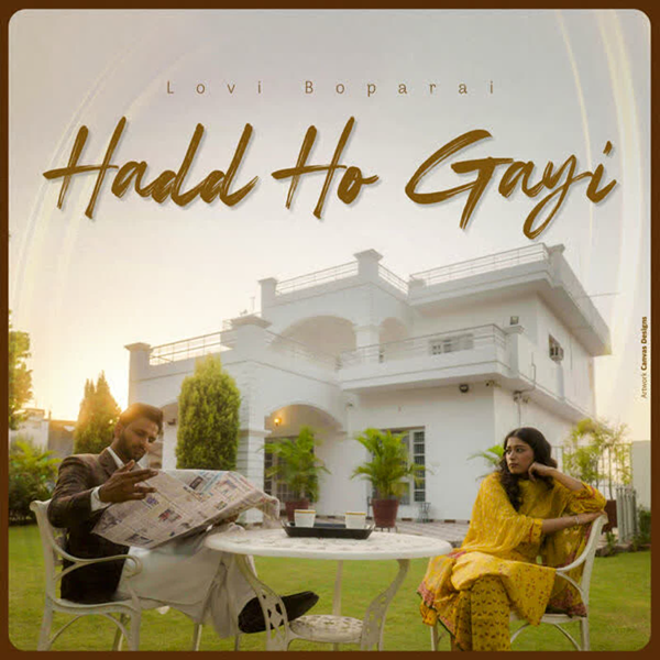 Hadd Ho Gayi Lovi Boparai Mp3 Song Download - Mr-Punjab