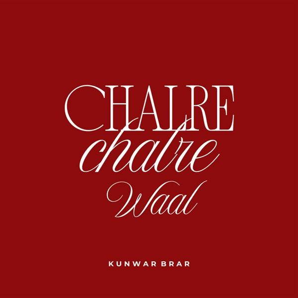 Chalre Chalre Waal Kunwar Brar Mp3 Song Download - Mr-Punjab